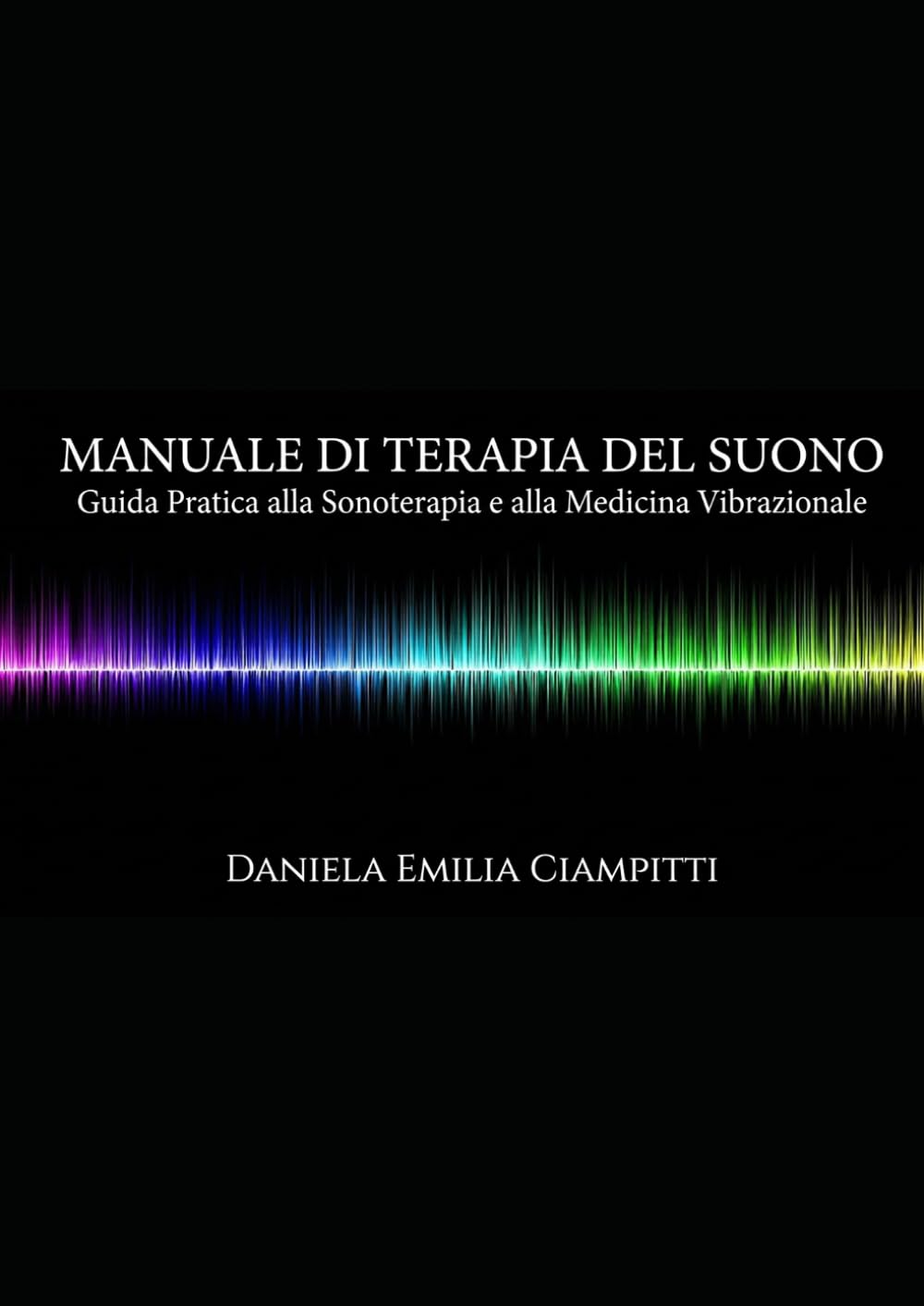 Manuale della Voce di Daniela Ciampitti - Vocal Coach, Insegnante di Canto della Artists Academy